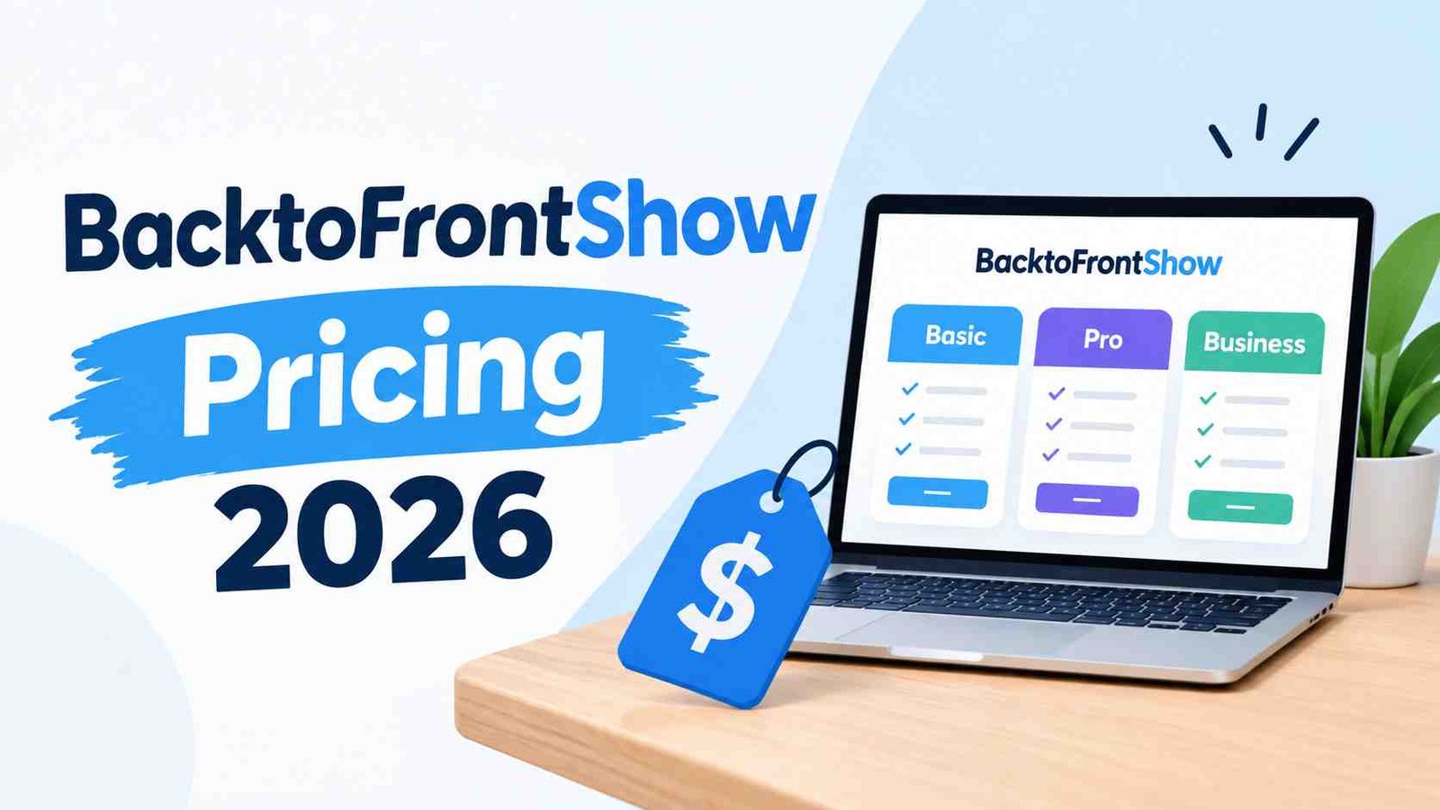 BacktoFrontShow Pricing
